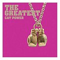Cat Power - The Greatest